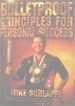 Bulletproof Principles for Personal Success