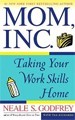 Mom, Inc. : Taking Your Work Skills Home