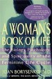 A Woman’s Book of Life: The Biology, Psychology, a
