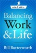 On the Fly Guide to…Balancing Work and Life
