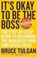 It’s Okay to Be the Boss