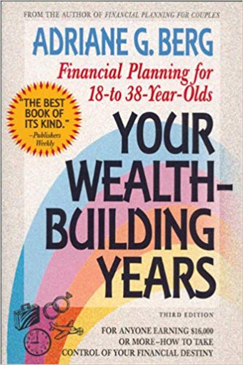 Your Wealth Building Years