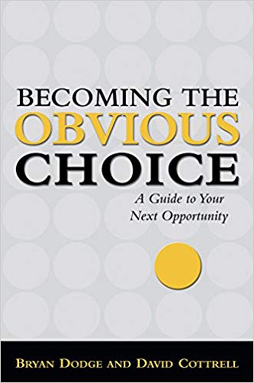 Becoming the Obvious Choice