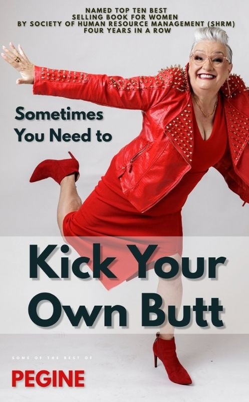 Sometimes You Need To Kick Your Own Butt