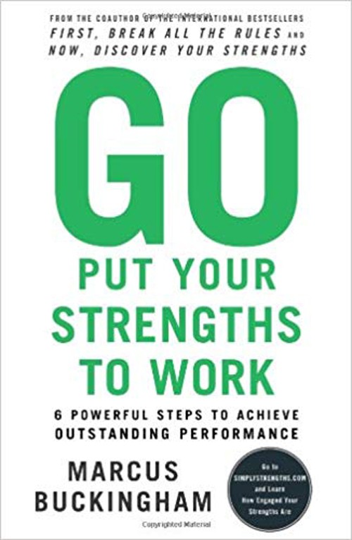 Go Put Your Strengths to Work