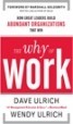 The Why of Work - Dave Ulrich