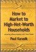 How to Market to High-Net-Worth Households