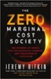 The Zero Marginal Cost Society - Jeremy Rifkin