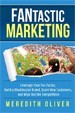 FANtastic Marketing - Meredith Oliver