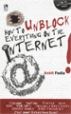 How To Unblock Everything On The Internet - Ankit Fadia