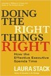 Doing the Right Things Right - Laura Stack