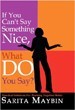 If You Can't Say Something Nice