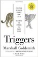 Triggers - Marshall Goldsmith