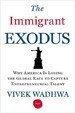 The Immigrant Exodus