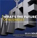 What’s the Future of Business