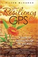 Your Resiliency GPS - Eileen McDargh