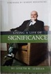 Living a Life of Significance - Joe Jordan