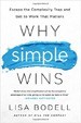 Why Simple Wins - Lisa Bodell