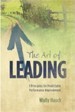 The Art of Leading - Wally Hauck