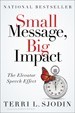 Small Message, Big Impact