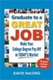 Graduate to a Great Job