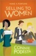 Make a Fortune Selling to Women