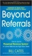 Beyond Referrals - Bill Cates