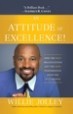 An Attitude of Excellence - WIllie Jolley