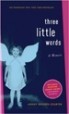 Three Little Words