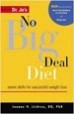 Dr. Jo's No Big Deal Diet - Joanne Lichten