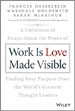 Work is Love Made Visible - Marshall Goldsmith