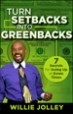 Turn Setbacks into Greenbacks