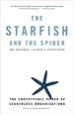 The Starfish and the Spider - Ori Brafman