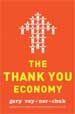 The Thank You Economy - Gary Vaynerchuk