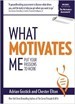 What Motivates Me - Adrian Gostick