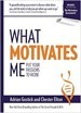 What Motivates Me