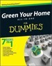 Green Your Home All in One For Dummies - Eric Corey Freed