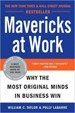 Mavericks at Work