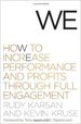 Kevin Kruse-We: How to Increase Performance and Profits through Full Engagement