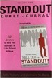 STAND OUT Quote Journal Volume 2 - Dr. Jermaine Davis