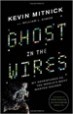 Ghost in the Wires