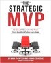 The Strategic MVP