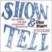 Show and Tell - Dan Roam