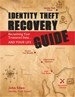 Identity Theft Recovery Guide