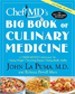 ChefMD’s Big Book of Culinary Medicine