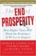 The End of Prosperity - Stephen Moore