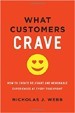 What Customers Crave - Nicholas Webb