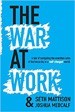 The War At Work