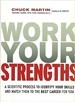Work Your Strengths - Chuck Martin