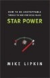 Star Power - Mike Lipkin